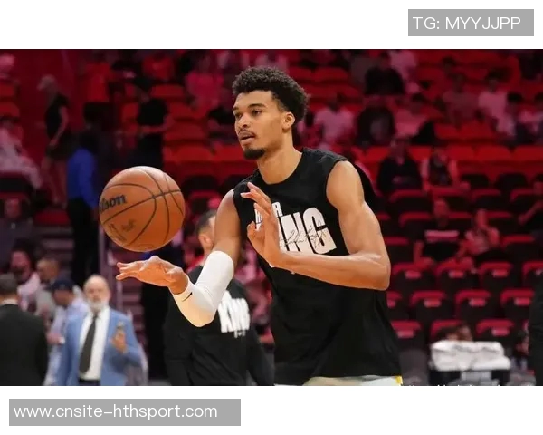 汤爹盛赞联盟顶尖防守球员文班亚马丹尼尔斯与卡马拉的卓越表现